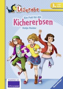 Leserabe - 3. Lesestufe: Ein Fall für die Kichererbsen