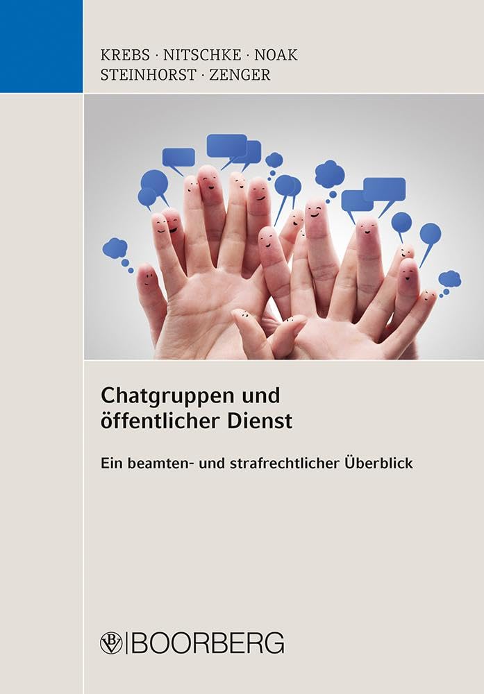 Chatgruppen und öffentlicher Dienst: Ein beamten- und strafrechtlicher Überblick