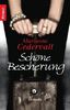 Schöne Bescherung: Roman