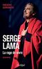 Serge Lama - La rage de vivre