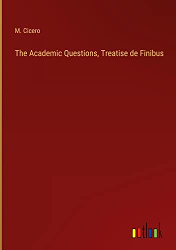 The Academic Questions, Treatise de Finibus