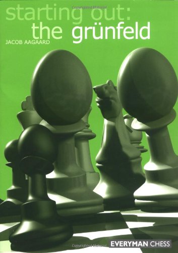 Jacob Aagaard The Grunfeld (Starting Out)