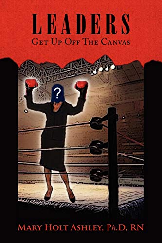 Leaders: Get Up Off The Canvas