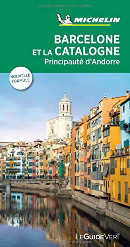 Barcelone et la Catalogne, principauté d'Andorre
