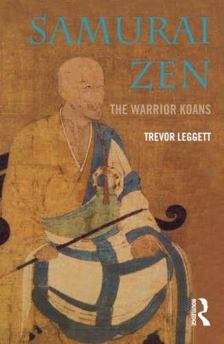 Trevor Leggett Samurai Zen, The Warrior Koans