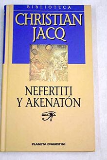 Nefertiti y Akenatón
