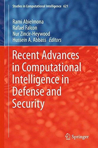 Recent Advances in Computational Intelligence in Defense and Security (Studies in Computational Intelligence)