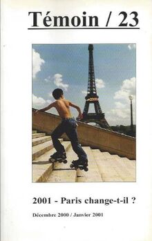 Témoin 23 : 2001 - paris change-t-il