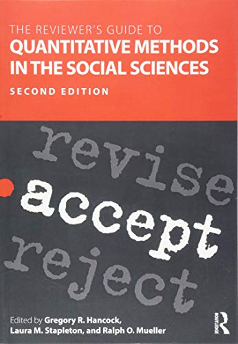 The Reviewer’s Guide to Quantitative Methods in the Social Sciences