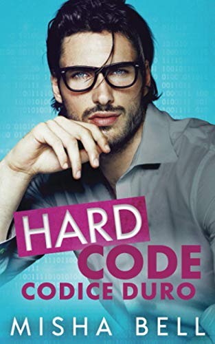Hard Code - Codice Duro: Un romanzo tutto da ridere