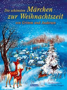 Die schönsten Märchen zur Weihnachtszeit