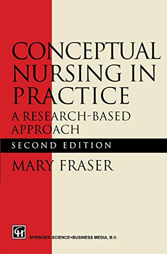 Conceptual Nursing in Practice: A Research-Based Approach