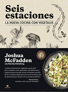 Seis estaciones: La nueva cocina con vegetales (NeoPerson Cook)