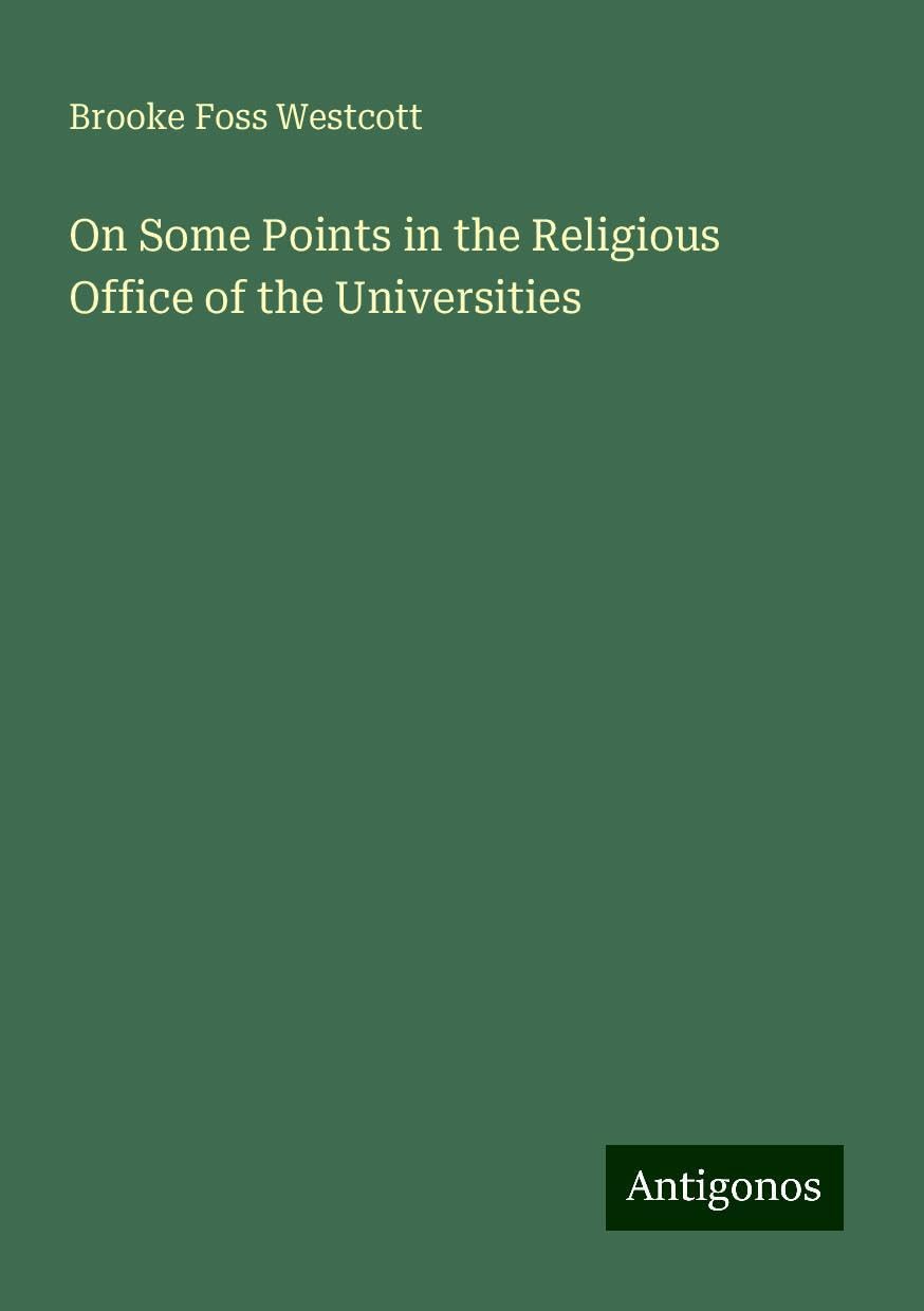 On Some Points in the Religious Office of the Universities