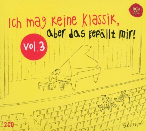 Ich mag keine Klassik, aber das gefällt mir! Vol. 3 - État correct N/A sur Momox Shop