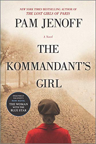 Pam Jenoff The Kommandant's Girl (The Kommandant's Girl, 1)