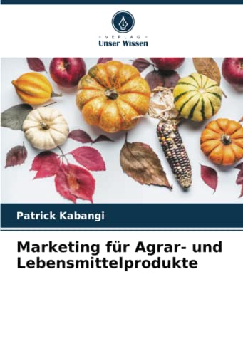 Marketing für Agrar- und Lebensmittelprodukte: DE