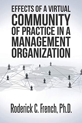 Effects of a Virtual Community of Practice in a Management-Consulting Organization