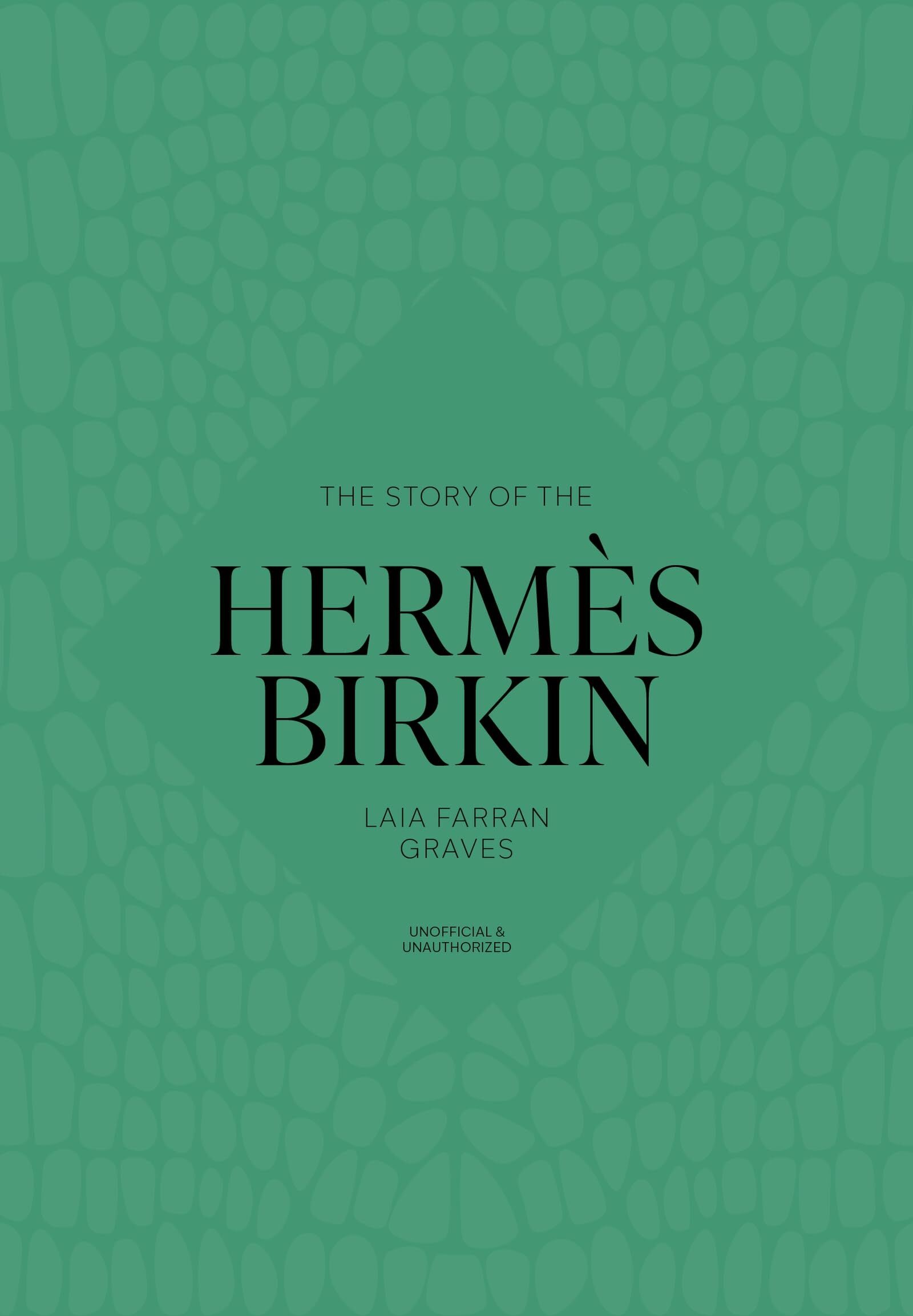 The Story of the Hermès Birkin