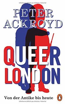 Queer London: Von der Antike bis heute