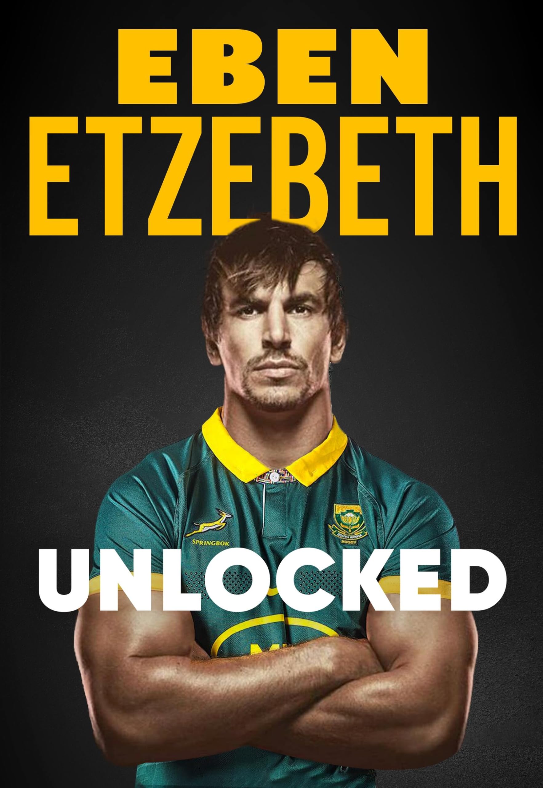 Eben Etzebeth Unlocked, The Must-Read Rugby Memoir Of 2025