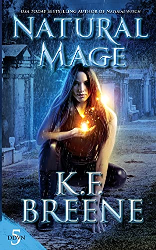 Natural Mage (Demon Days, Vampire Nights World)