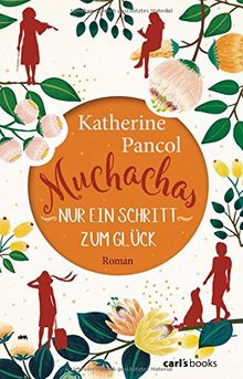 Muchachas: Nur ein Schritt zum Glück - Roman Bd. 3