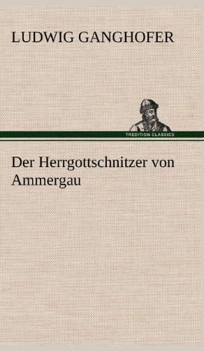Der Herrgottschnitzer von Ammergau