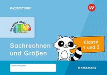DIE BUNTE REIHE - Mathematik: Sachrechnen und Größen, Klasse 1 und 2