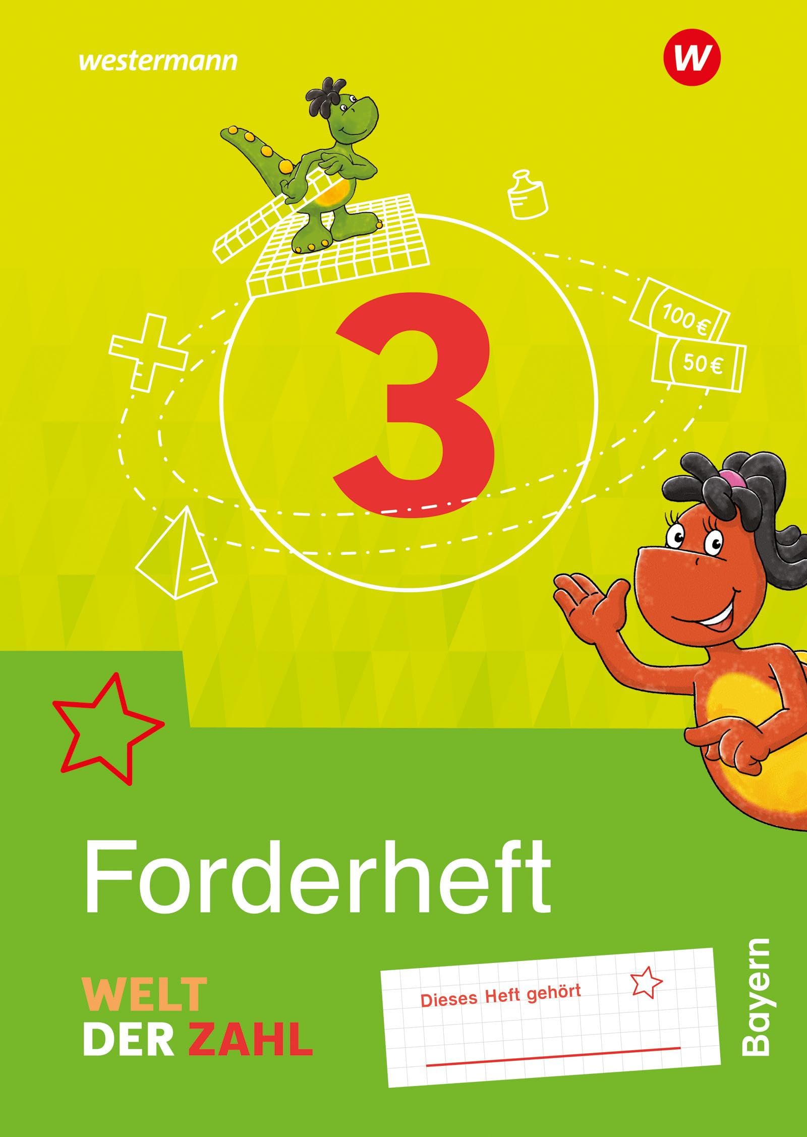 Welt der Zahl - Ausgabe 2022 für Bayern: Forderheft 3