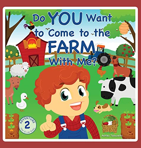 Do You Want to Come to the Farm With Me? (Max and Leo Adventures, Band 2)