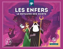 Les Enfers : le royaume des morts