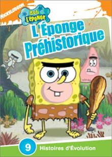 Bob l'éponge : L'éponge préhistorique [FR Import]