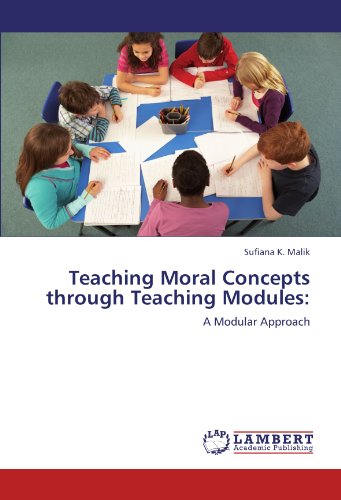 Teaching Moral Concepts through Teaching Modules:: A Modular Approach
