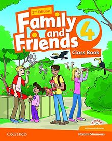 Family and Friends: Level 4: Class Book with Student MultiROM