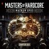 Masters of Hardcore Xlii-Magnum Opus