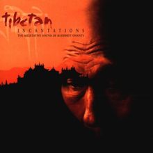 Tibetan Incantations
