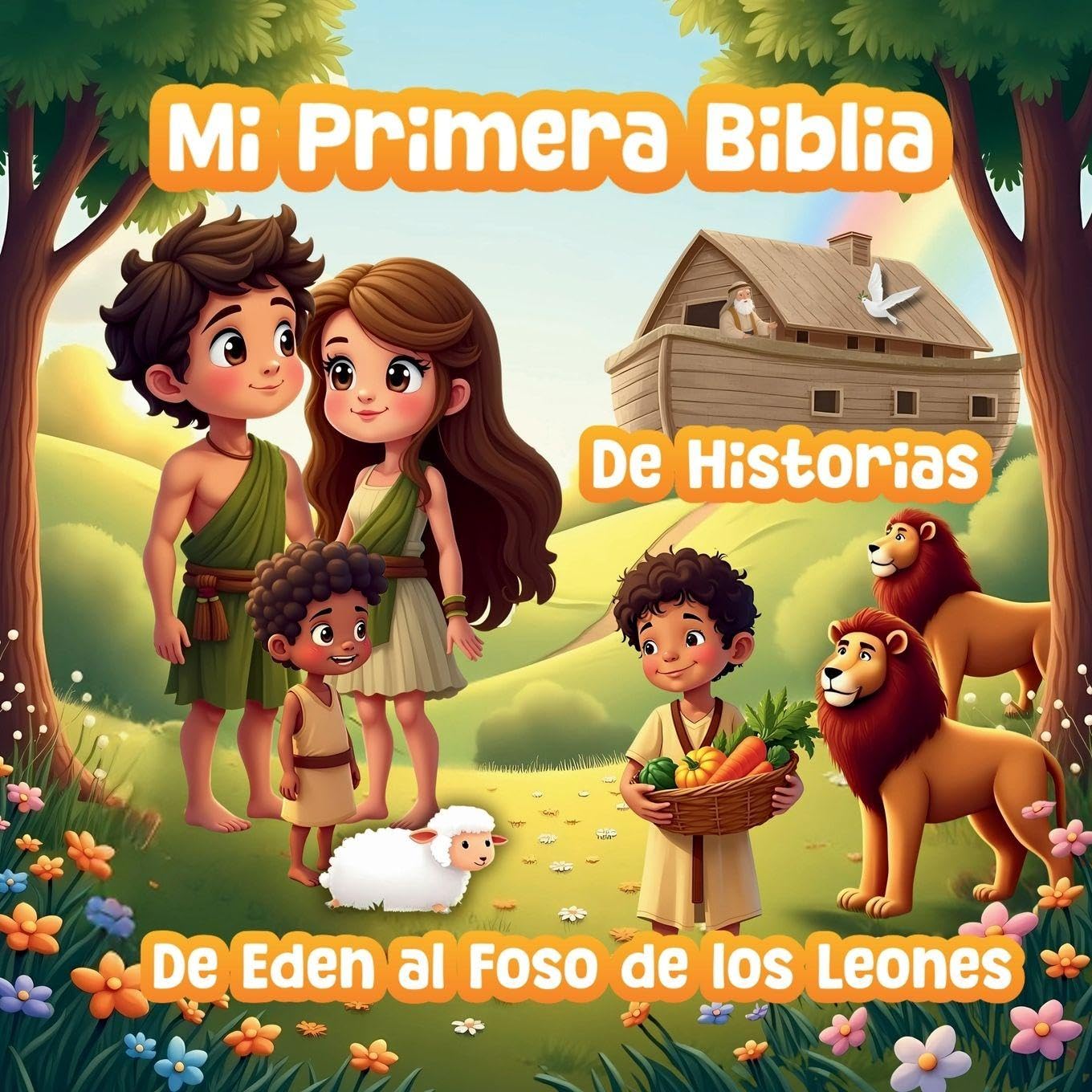 Mi Primera Biblia De Historias: De Edén al Foso de los Leones