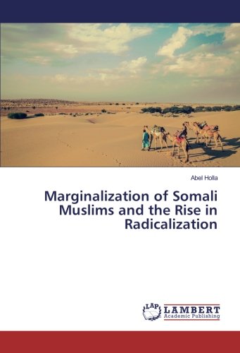Marginalization of Somali Muslims and the Rise in Radicalization