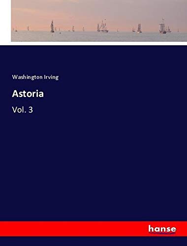 Astoria: Vol. 3
