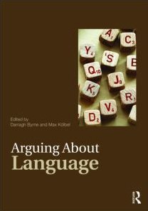 Arguing About Language (Arguing about Philosophy)