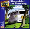 116/Klassenfahrt zur Hexenburg [Musikkassette]