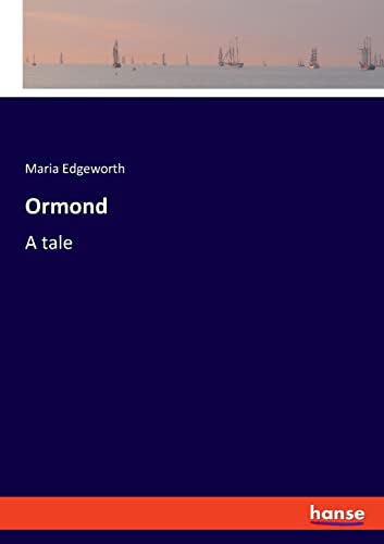 Ormond: A tale
