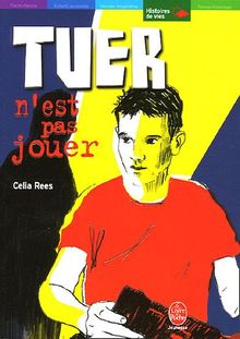 Tuer n'est pas jouer