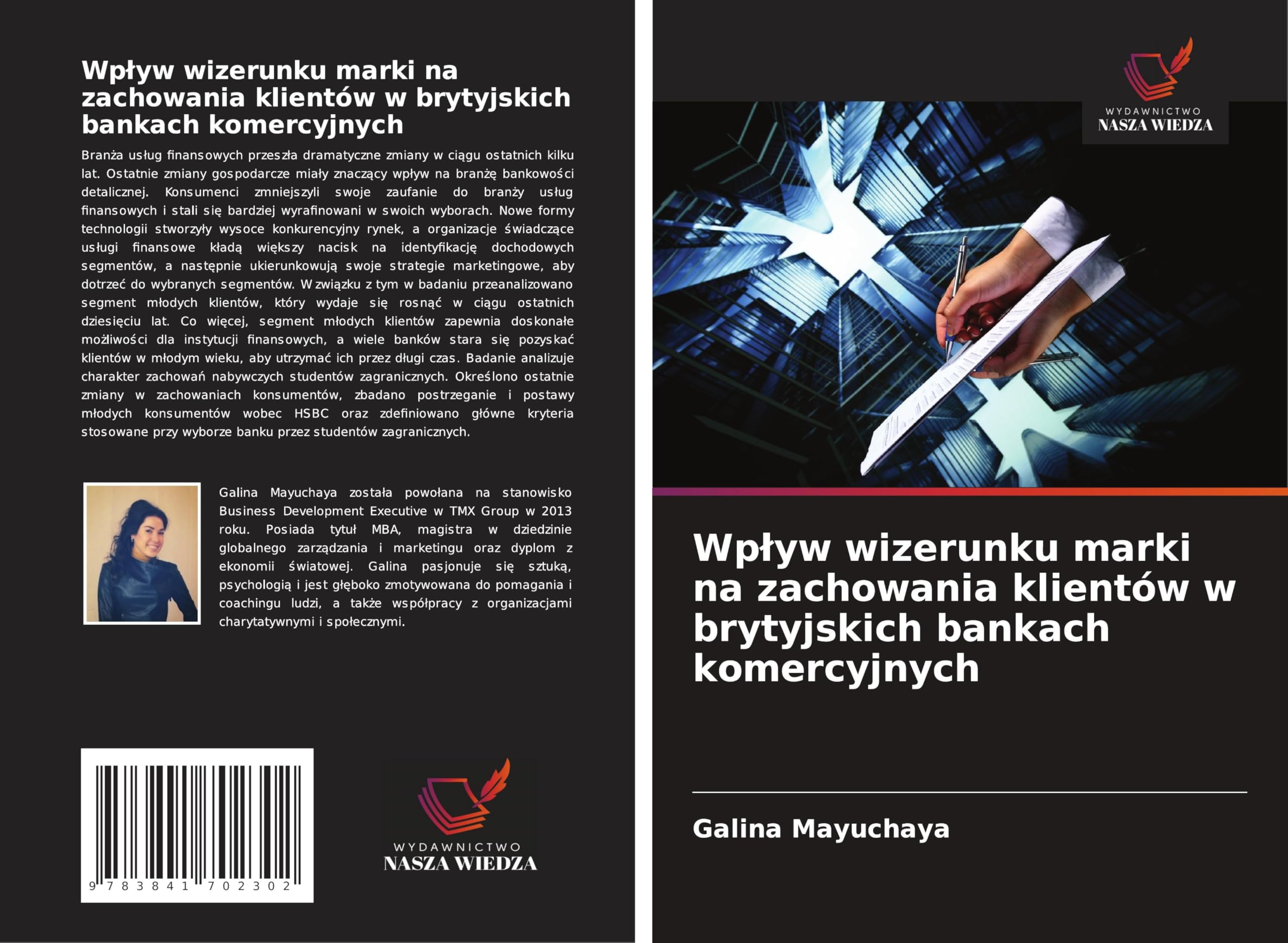 Wp¿yw wizerunku marki na zachowania klientów w brytyjskich bankach komercyjnych