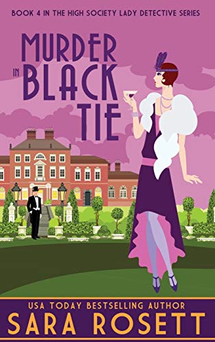Murder in Black Tie (High Society Lady Detective, Band 4)