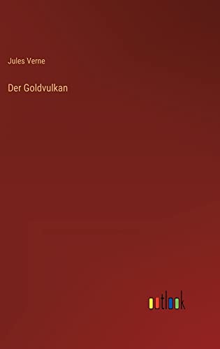 Der Goldvulkan