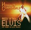 Rock'n'roll & Elvis-a Tribute to the King