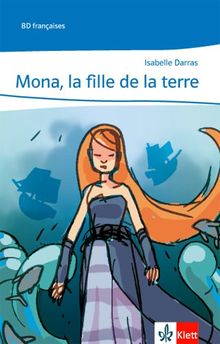 Mona, la fille de la terre