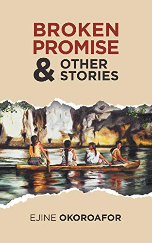 BROKEN PROMISE & OTHER STORIES